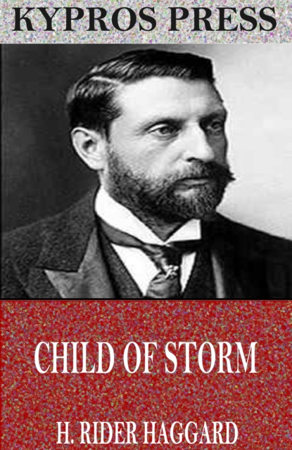 Book Cover for Child of Storm by H. Rider Haggard