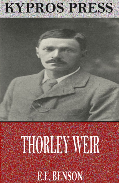 Book Cover for Thorley Weir by E.F. Benson