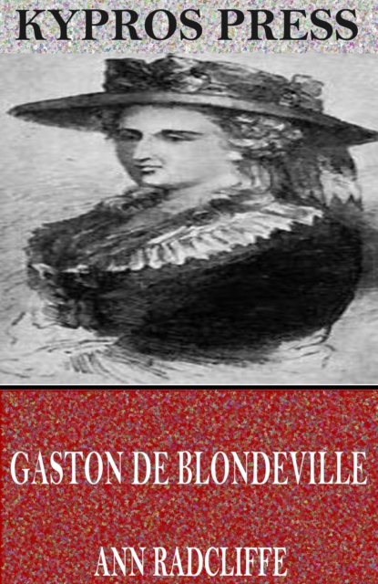 Book Cover for Gaston De Blondeville by Ann Radcliffe