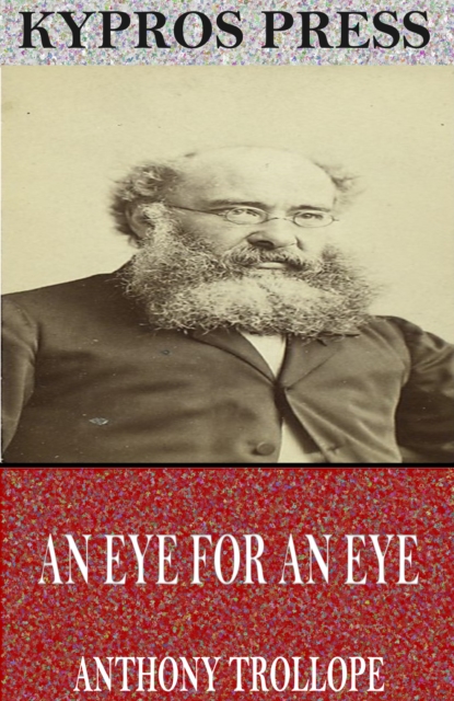 Book Cover for Eye for an Eye by Anthony Trollope