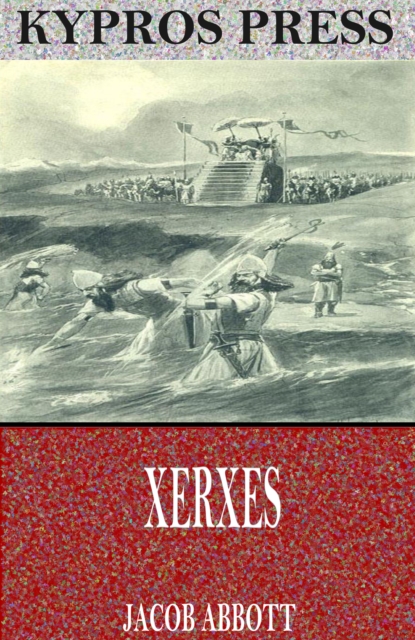 Book Cover for Xerxes by Jacob Abbott