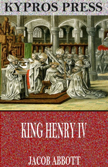 Book Cover for King Henry IV by Jacob Abbott