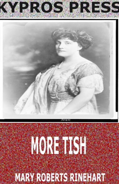 Book Cover for More Tish by Mary Roberts Rinehart