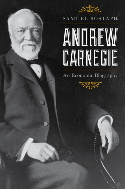 Book Cover for Andrew Carnegie by Samuel Bostaph