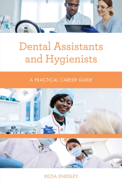 Book Cover for Dental Assistants and Hygienists by Endsley, Kezia