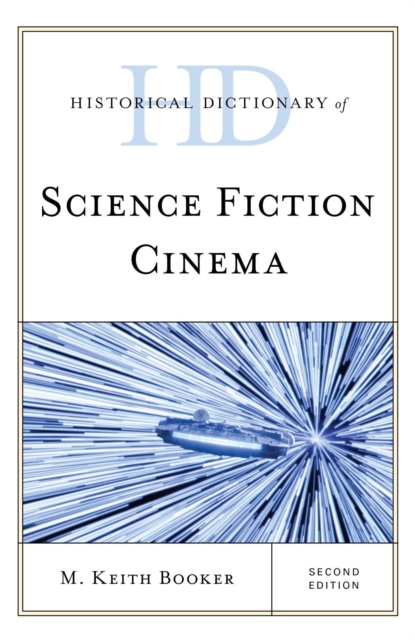 Book Cover for Historical Dictionary of Science Fiction Cinema by M. Keith Booker