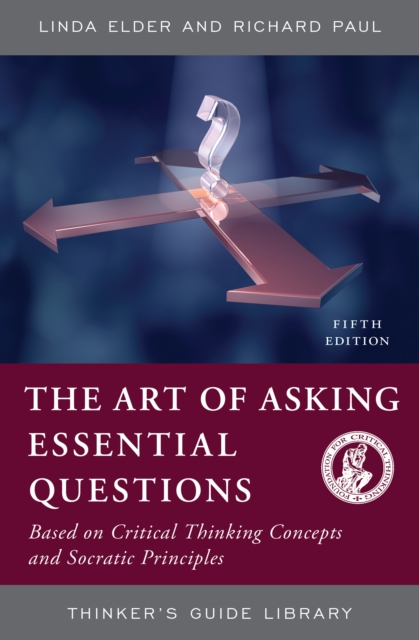 Book Cover for Art of Asking Essential Questions by Richard Paul, Linda Elder