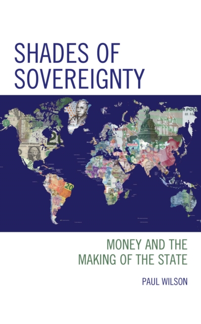 Book Cover for Shades of Sovereignty by Paul Wilson