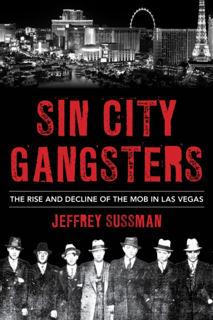 Book Cover for Sin City Gangsters by Sussman, Jeffrey