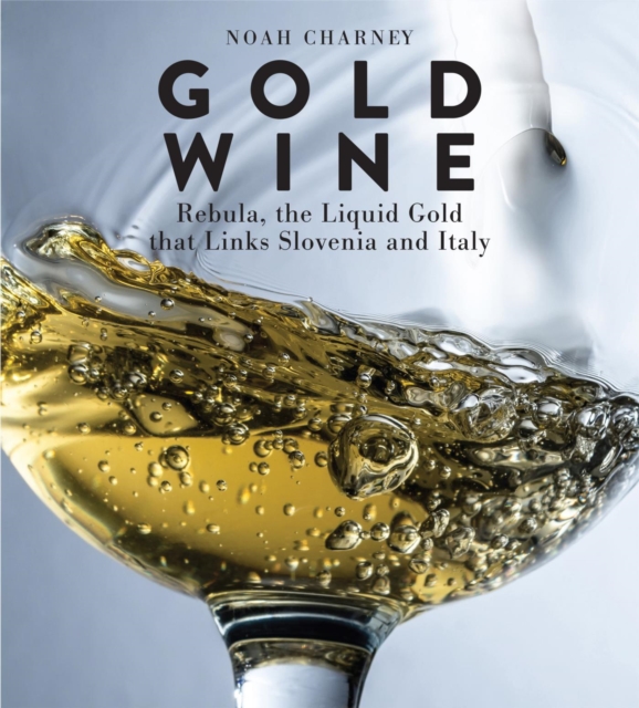 Book Cover for Gold Wine by Noah Charney