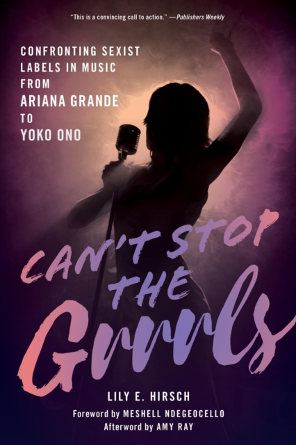 Book Cover for Can't Stop the Grrrls by Hirsch, Lily E.