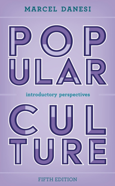 Book Cover for Popular Culture by Marcel Danesi