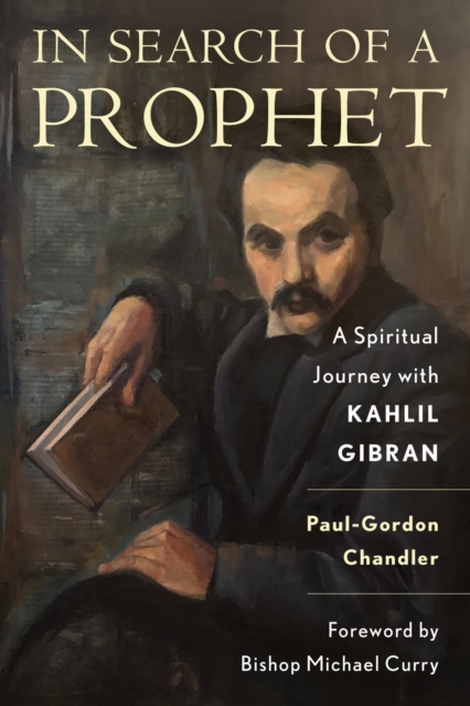 Book Cover for In Search of a Prophet by Paul-Gordon Chandler