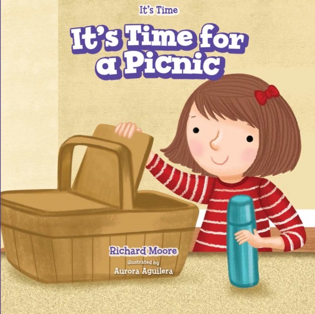Book Cover for It's Time for a Picnic by Richard Moore