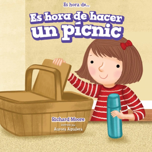 Book Cover for Es hora de hacer un pícnic (It’s Time for a Picnic) by Richard Moore