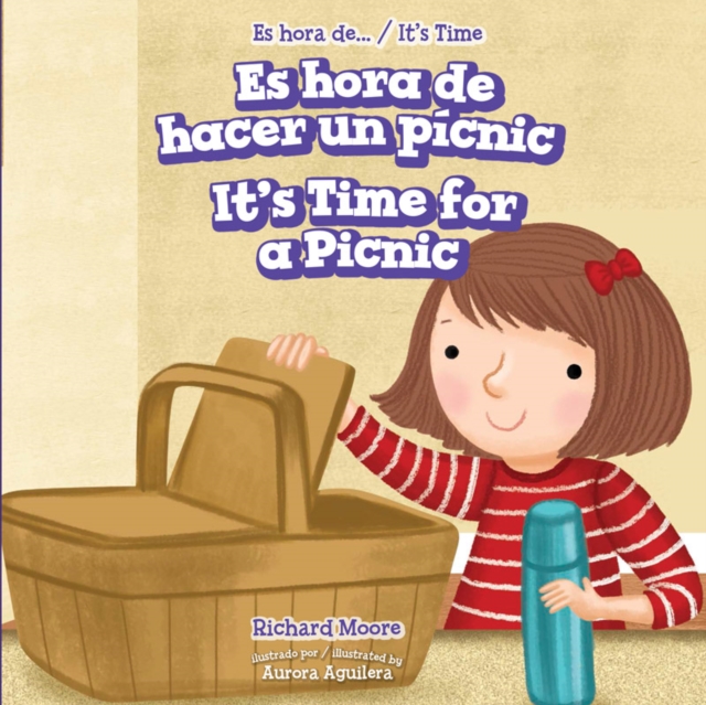 Book Cover for Es hora de hacer un picnic / It's Time for a Picnic by Richard Moore