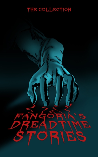 Book Cover for Fangoria's Dreadtime Stories, Vols. 1 and 2 by various authors