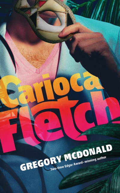 Book Cover for Carioca Fletch by Gregory Mcdonald