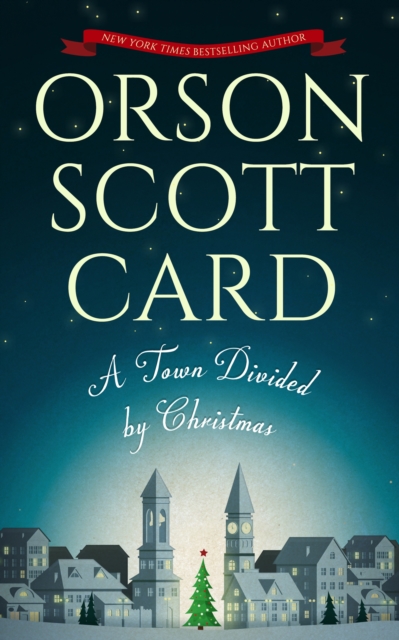 Book Cover for Town Divided by Christmas by Orson Scott Card