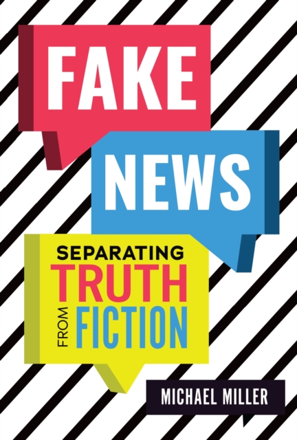 Book Cover for Fake News by Michael Miller