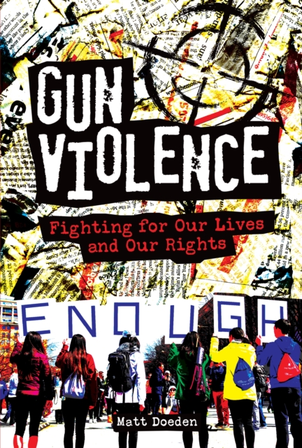 Book Cover for Gun Violence by Matt Doeden