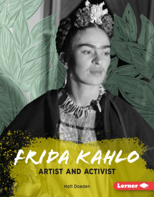 Book Cover for Frida Kahlo by Matt Doeden