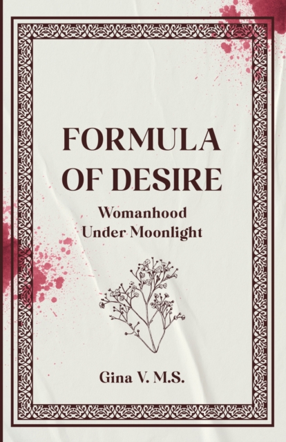 Book Cover for Formula of Desire by Gina V.M.S