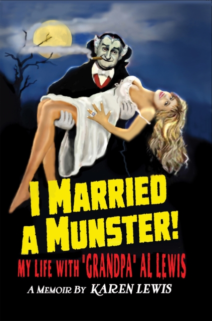 Book Cover for I Married a Munster! by Lewis, Karen