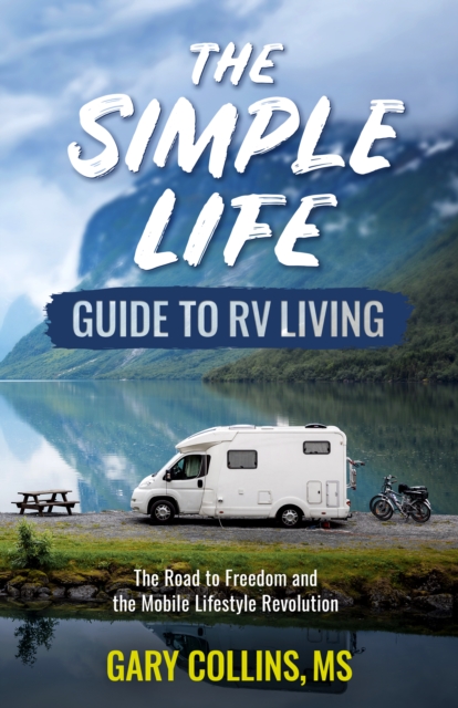 Book Cover for Simple Life Guide To RV Living by Gary Collins