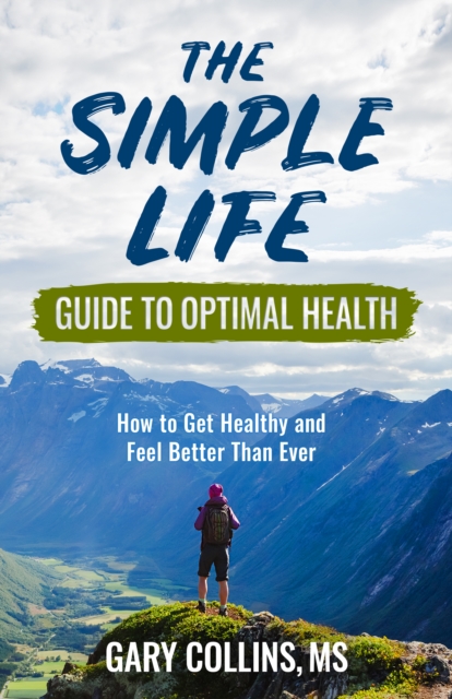 Book Cover for Simple Life Guide To Optimal Health by Gary Collins