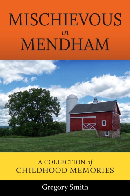 Book Cover for Mischievous in Mendham by Gregory Smith