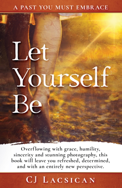 Book Cover for Let Yourself Be by CJ Lacsican