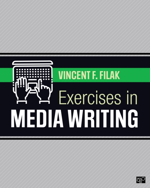 Book Cover for Exercises in Media Writing by Vincent F. Filak