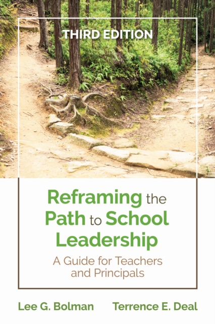 Book Cover for Reframing the Path to School Leadership by Lee G. Bolman, Terrence E. Deal