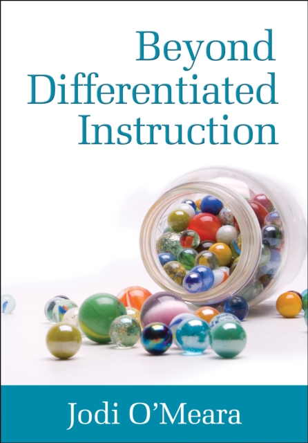 Book Cover for Beyond Differentiated Instruction by Jodi O'Meara