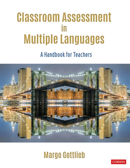 Book Cover for Classroom Assessment in Multiple Languages by Margo Gottlieb