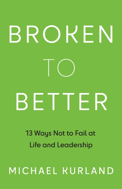 Book Cover for Broken to Better by Michael Kurland