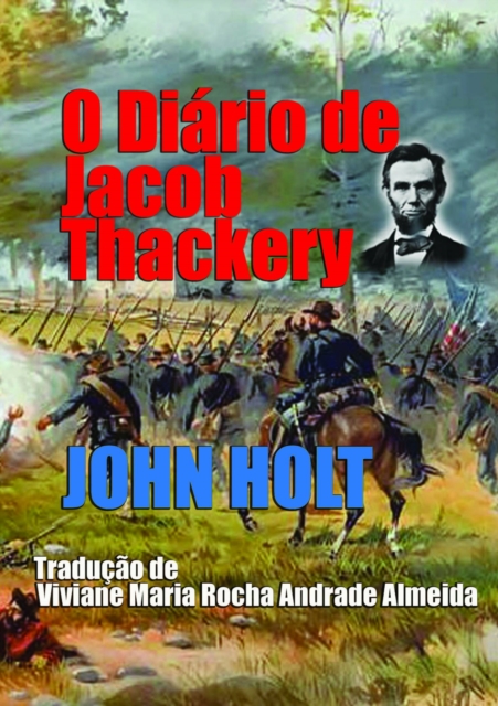 Book Cover for O Diário de Jacob Thackery by Holt, John