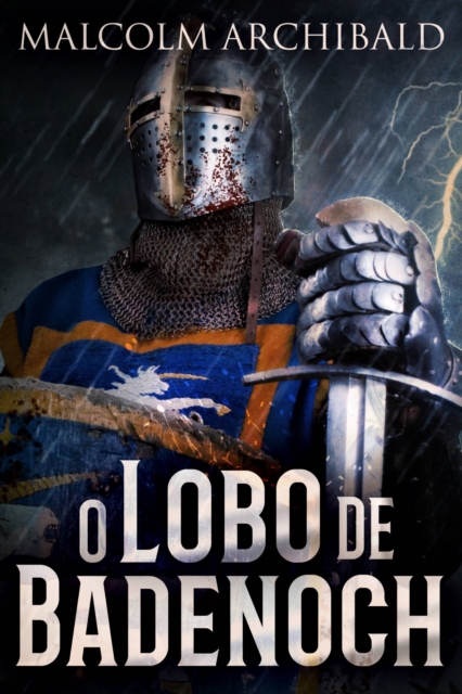 Book Cover for O Lobo de Badenoch by Malcolm Archibald