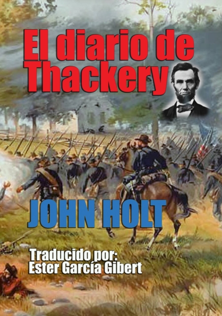 Book Cover for El diario de Thackery by Holt, John