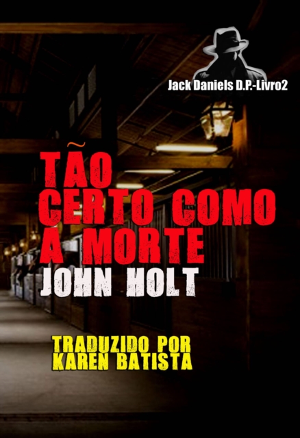 Book Cover for Tão Certo Como a Morte by Holt, John