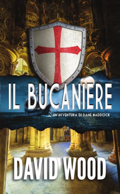 Book Cover for Il Bucaniere - Un''Avventura di Dane Maddock by David Wood