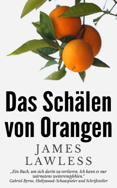 Book Cover for Das Schälen von Orangen by James Lawless