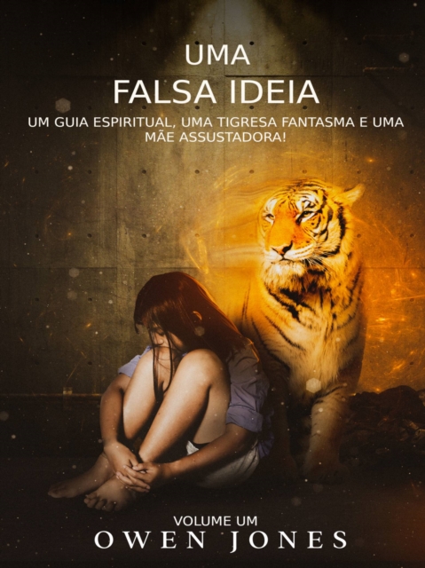 Book Cover for Uma Falsa Ideia by Owen Jones