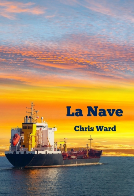 Book Cover for La Nave by Chris Ward