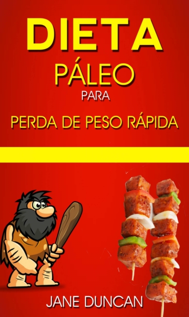 Book Cover for Dieta Páleo para perda de peso rápida by Jane Duncan