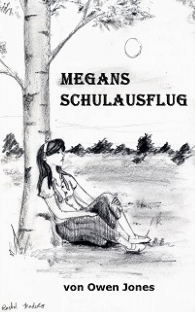 Book Cover for Megans Schulausflug by Owen Jones