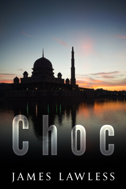 Book Cover for Choc by James Lawless