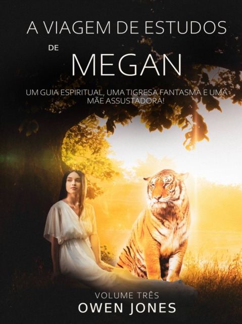 Book Cover for A Viagem de Estudos de Megan by Owen Jones