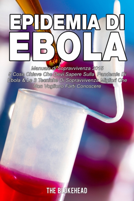Book Cover for Epidemia di Ebola   Manuale di Sopravvivenza 2015 by The Blokehead